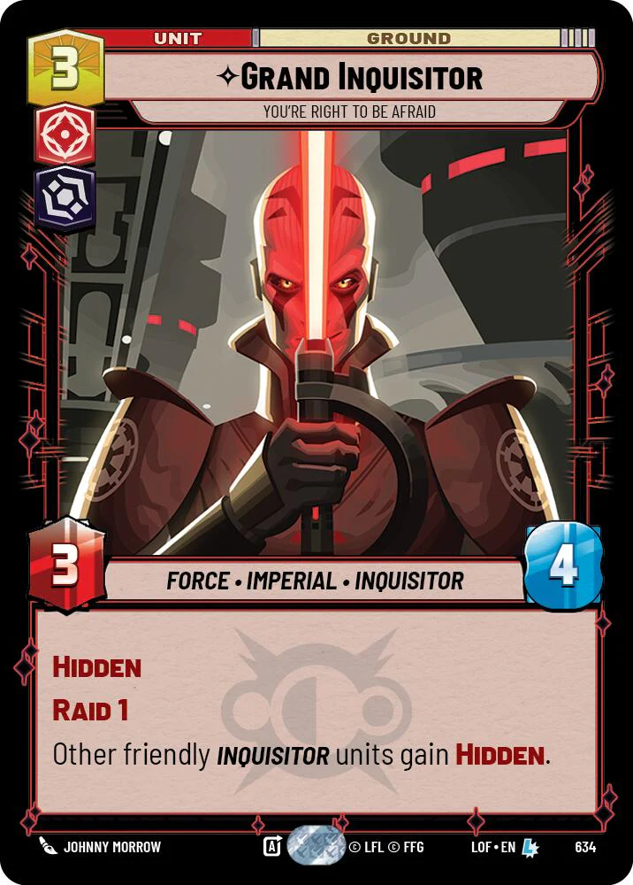 Grand Inquisitor - You're Right to Be Afraid (634) (Foil) (634) [Legends of the Force]