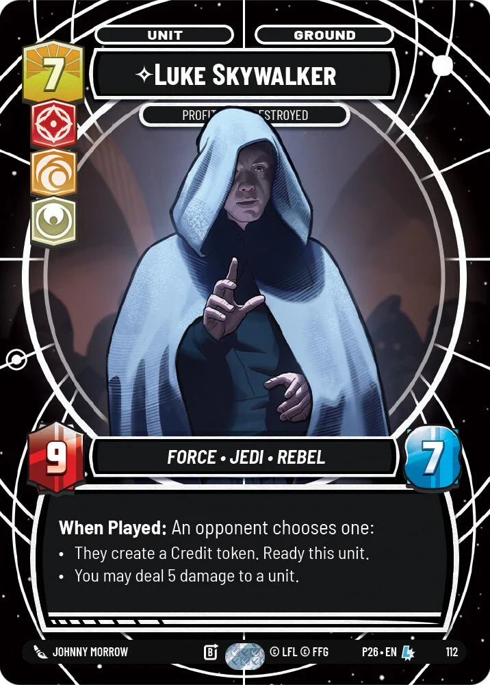 Luke Skywalker - Profit or Be Destroyed (112) (112) [Sector and Regional Promos: Season 1]