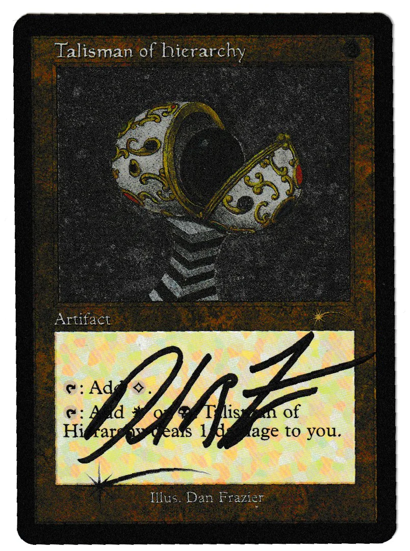 Talisman of Hierarchy (Signed) (Foil Etched) [Secret Lair Drop Series]
