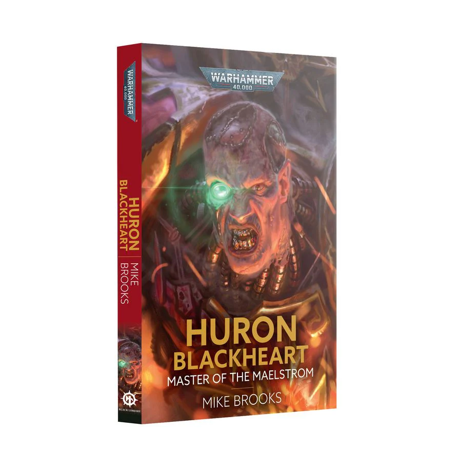 Warhammer 40K: Huron Blackheart - Master Of The Maelstrom (Paperback)
