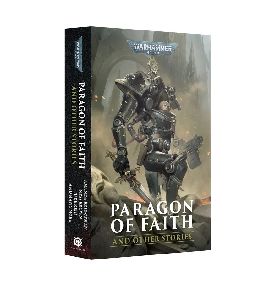 Warhammer 40K: Paragon Of Faith And Other Stories (Paperback)